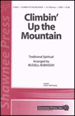 Climbin' Up the Mountain - SATB Russell Robinson Shawnee Press Choral Score Octavo