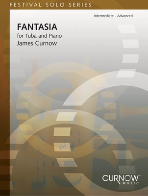 Fantasia for Tuba - Tuba in C (B.C.) with Piano Reduction - James Curnow - Tuba Curnow Music