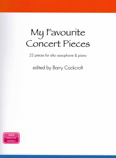 My Favourite Alto Saxophone Concert Pieces - Alto Saxophone by Cockcroft Reed Music RM250