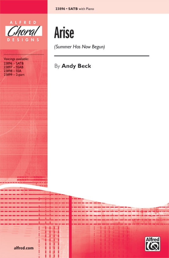 Arise (Summer Has Now Begun) – SATB Choral Octavo (Digital Download)
