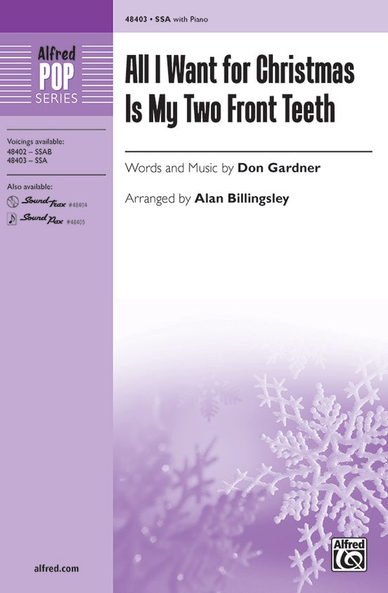 All I Want for Christmas Is My Two Front Teeth - SSA Choral Octavo (Digital Download)
