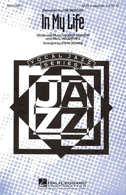 In My Life - John Lennon|Paul McCartney - SATB Steve Zegree Hal Leonard Octavo