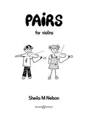 Pairs - Easy Duets - Sheila Mary Nelson - Violin Boosey & Hawkes Violin Duet