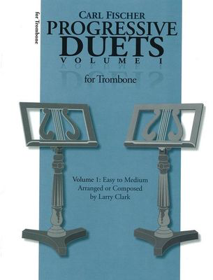 Progressive Duets Volume 1 - Various - Trombone Larry Clark Carl Fischer Trombone Duet