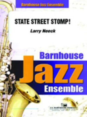State Street Stomp - Larry Neeck - C.L. Barnhouse Company Score/Parts
