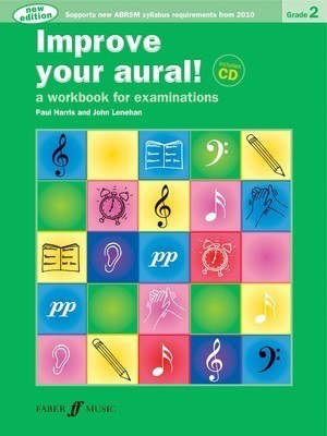 Improve your aural! Grade 2 (Book/CD) - a workbook for examinations - All Instruments John Lenehan|Paul Harris Faber Music /CD
