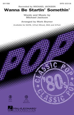 Wanna Be Startin' Somethin' - SSA Mark Brymer Hal Leonard Choral Score Octavo