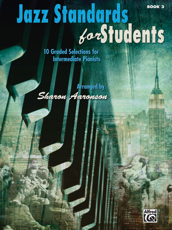 Jazz Standards for Students Book 3 - Piano