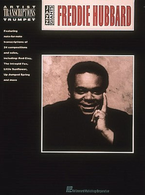 Freddie Hubbard - Trumpet - Trumpet Hal Leonard