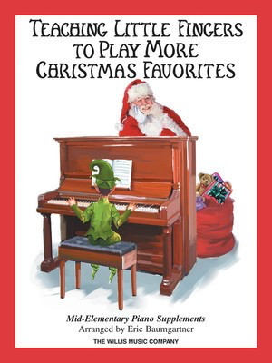 Teaching Little Fingers to Play More Christmas Favorites