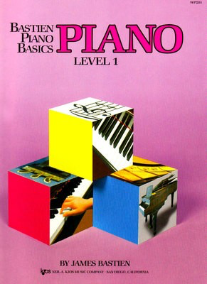 Bastien Piano Basics, Piano, Level 1 - James Bastien - Piano Neil A. Kjos Music Company