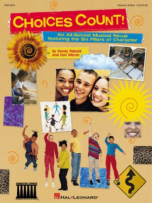 Choices Count (All-School Revue) - Unison Teacher Edition - Don Marsh|Randy Rebold - Hal Leonard Teacher Edition Softcover