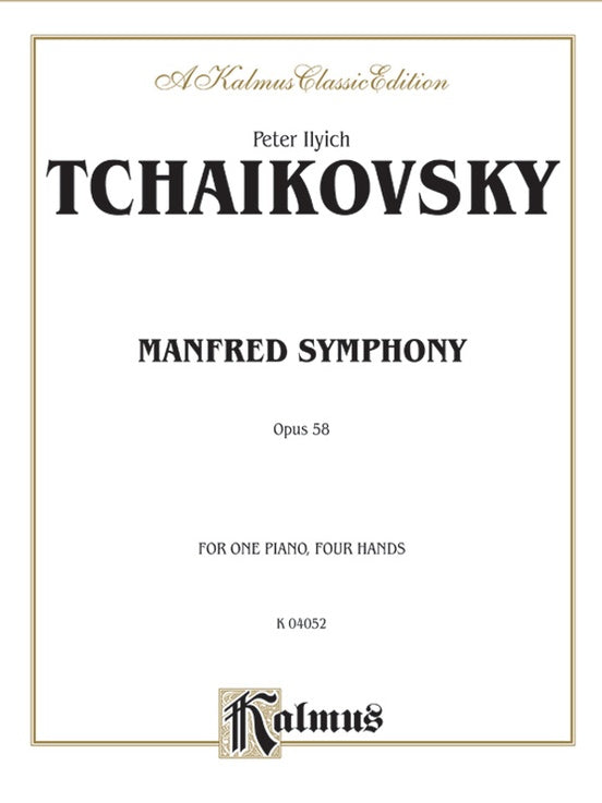 Tchaikovsky - Manfred Symphony, Op. 58 - 1 Piano, 4 Hands (Digital Download)