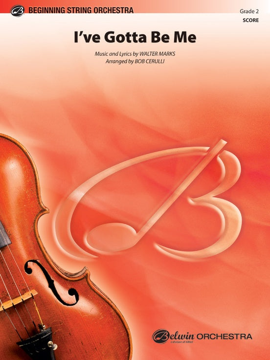 I've Gotta Be Me – String Orchestra Conductor Score & Parts (Digital Download)