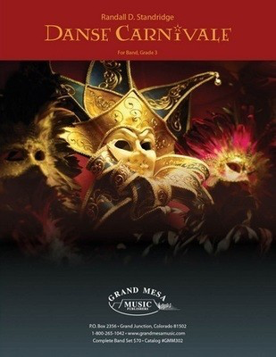 Danse Carnivale - Randall Standridge - Grand Mesa Music Score