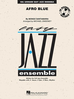 Afro Blue - Mongo Santamaria - Michael Sweeney Hal Leonard Score/Parts/CD