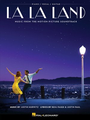 La La Land (Selections From The Movie) - Piano/Vocal/Guitar PVG Hal Leonard 216740