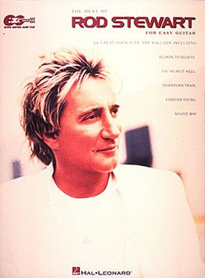 Best of Rod Stewart - Easy Guitar with Notes & Tab - Rod Stewart - Guitar Hal Leonard Easy Guitar with Notes & TAB