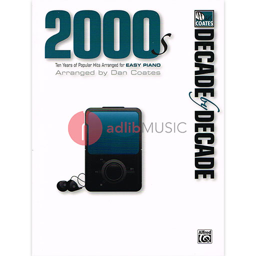 Decade By Decade 2000s Easy Piano