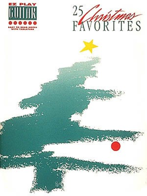 25 Christmas Favorites - Various - Guitar Hal Leonard E-Z Play Guitar TAB