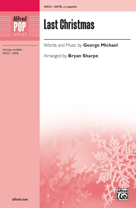 Last Christmas – SATB, a cappella Choral Octavo (Digital Download)