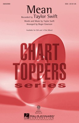 Mean - Taylor Swift - 3-Part Mixed Roger Emerson Hal Leonard Choral Score Octavo