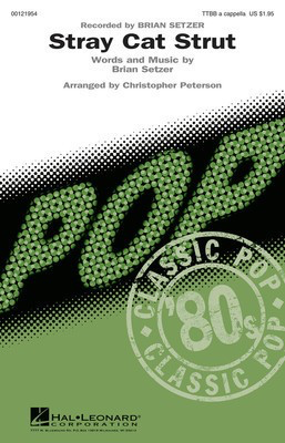 Stray Cat Strut - Brian Setzer - TTBB Christopher Peterson Hal Leonard Octavo