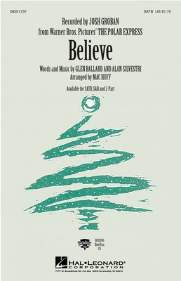 Believe - from The Polar Express - Alan Silvestri|Glen Ballard - Mac Huff Hal Leonard ShowTrax CD CD