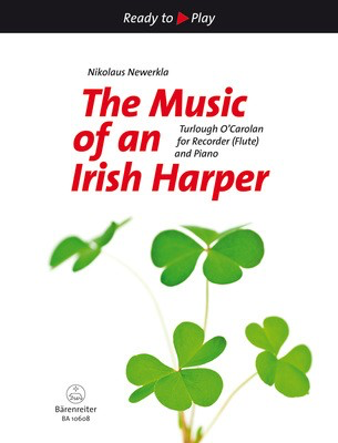 The Music of an Irish Harper - Turlough O'Carolan - Flute|Recorder Nikolaus Newerkla Barenreiter