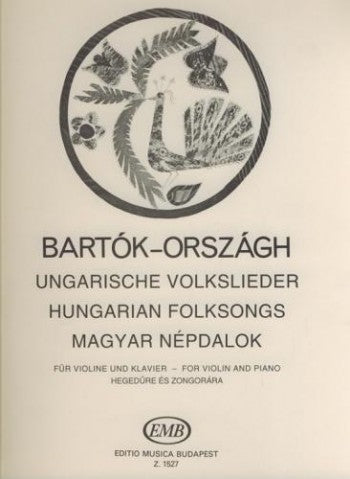 Bartok - Hungarian Folksongs - Violin/Piano Accompaniment transcribed by Orszagh/Bartok EMB Z1527