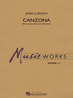 Canzona - (Percussion Section Feature) - James Curnow - Hal Leonard Score/Parts