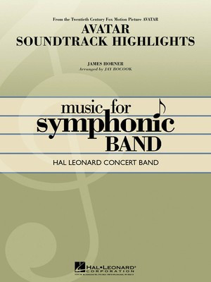 Avatar Soundtrack Highlights - James Horner - Jay Bocook Hal Leonard Score/Parts