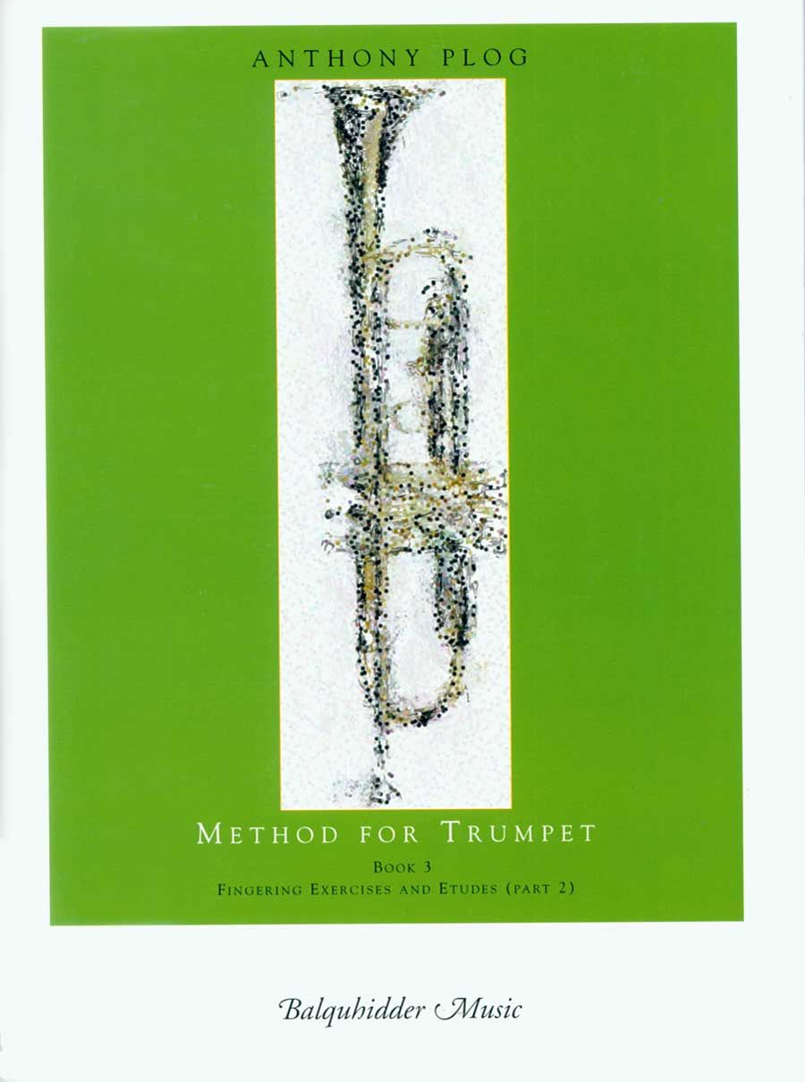 Method for Trumpet Book 3 (Fingering Exercises and Etudes pt. 2) - Plog