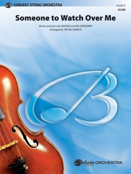 Someone to Watch Over Me – String Orchestra Conductor Score & Parts (Digital Download)