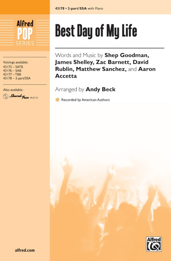 Best Day of My Life – 2-Part / SSA Choral Octavo (Digital Download)