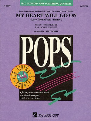 My Heart Will Go On (from Titanic) - James Horner - Larry Moore Hal Leonard String Quartet Score/Parts