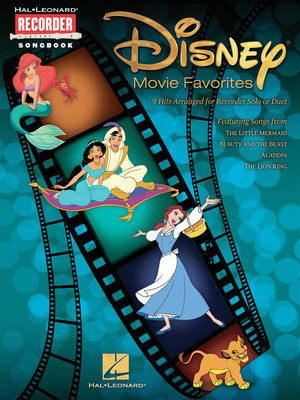 Disney Movie Favorites - 9 Hits Arranged for Recorder Solo or Duet - Various - Recorder Hal Leonard Recorder Solo