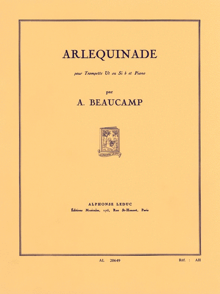 Arlequinade - Albert Beaucamp - Trumpet Alphonse Leduc AL20649