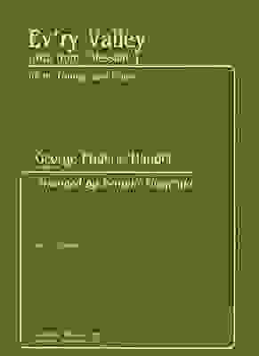Ev'ry Valley - Aria from "Messiah" for Bb Trumpet and Piano - George Frideric Handel - Trumpet Bernard Fitzgerald Theodore Presser Company