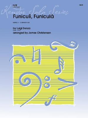 Funiculi, Funicula - Denza / Christensen - Flute Kendor Music