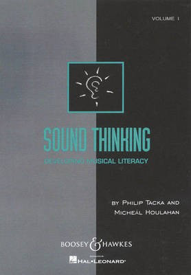 Sound Thinking - Volume II - Developing Musical Literacy - Micheal Houlahan|Philip Tacka - Boosey & Hawkes