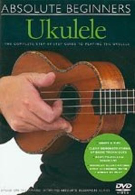 Absolute Beginners Ukulele Method DVD - Ukulele Music Sales
