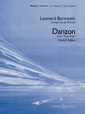 Danzon (from Fancy Free) - Leonard Bernstein - Jay Bocook Boosey & Hawkes Score/Parts
