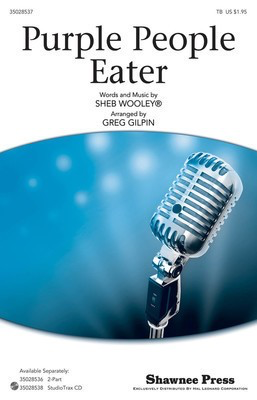 Purple People Eater - TB Greg Gilpin Sheb Wooley Shawnee Press Choral Score Octavo