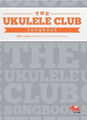 Ukulele Club Songbook - Ukulele Lyrics/Chords Sasha Music 20128000