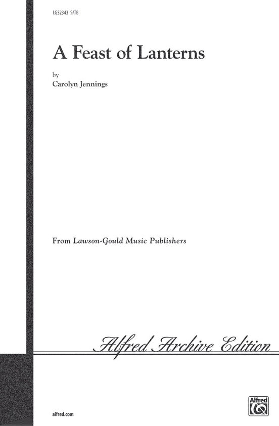 Feast of Lanterns – SATB Choral Octavo (Digital Download)
