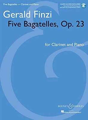 Finzi - 5 Bagatelles Op23 - Bb Clarinet/Piano Accompaniment/Audio Access Online Boosey & Hawkes 48021224