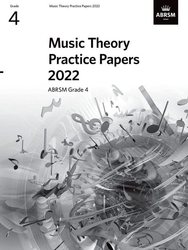 Music Theory Practice Papers 2022 ABRSM Grade 4