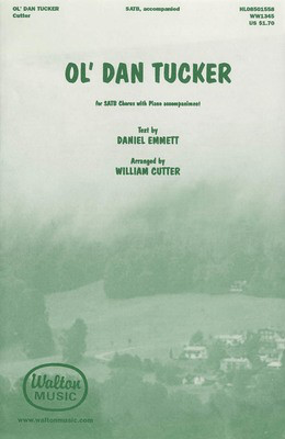 Ol' Dan Tucker - SATB William Cutter Walton Music Choral Score Octavo