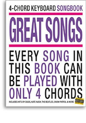 4 Chord Keyboard Songbook Great Songs -